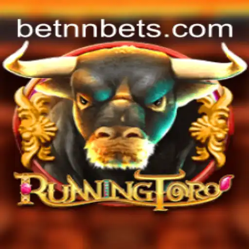 Discover the Thrill of RunningToro on BETNN.COM Platform-Oficial Slots Brasil #1