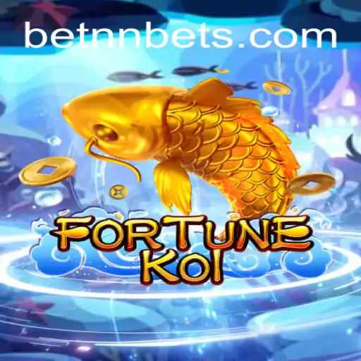 Discover the Exciting World of FORTUNEKOI on BETNN.COM Platform-Official Slots Brasil #1